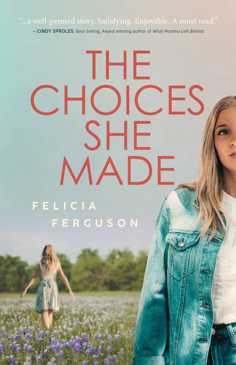 The Choices She Made - Adult Christian Fiction Book
